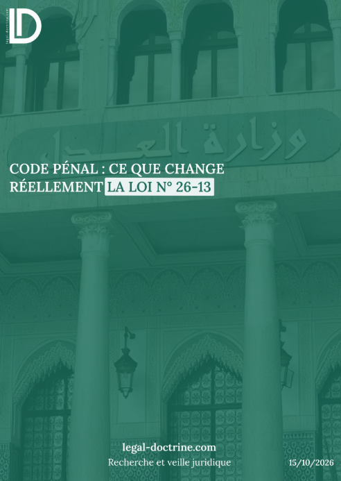 Code pénal : ce que change réellement la loi n° 26-13