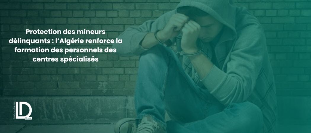 Illustration de l’article Protection des mineurs délinquants : l’Algérie renforce la formation des personnels des centres spécialisés