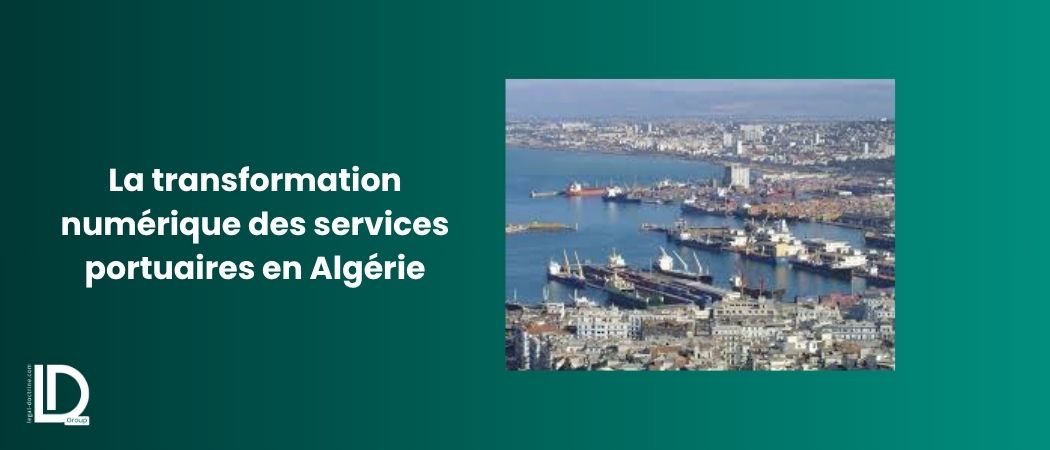 Illustration de l’article La transformation numérique des services portuaires en Algérie