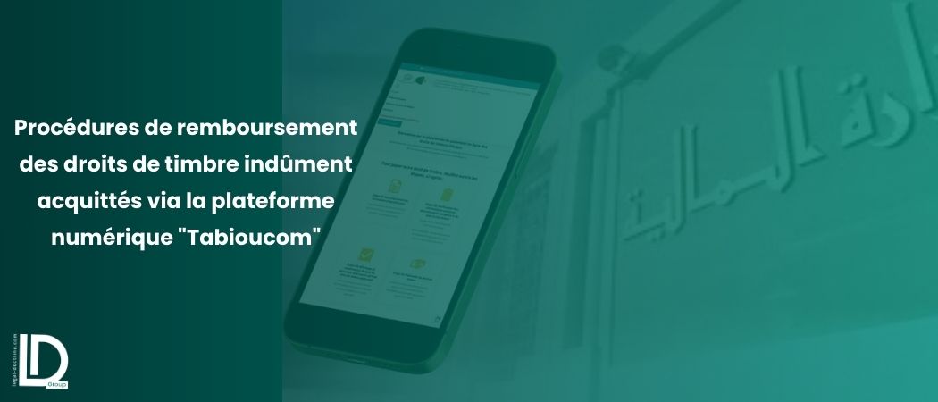Illustration de l’article Procédures de remboursement des droits de timbre indûment acquittés via la plateforme numérique "Tabioucom"