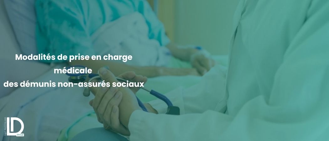 Illustration de l’article Modalités de prise en charge médicale des démunis non-assurés sociaux