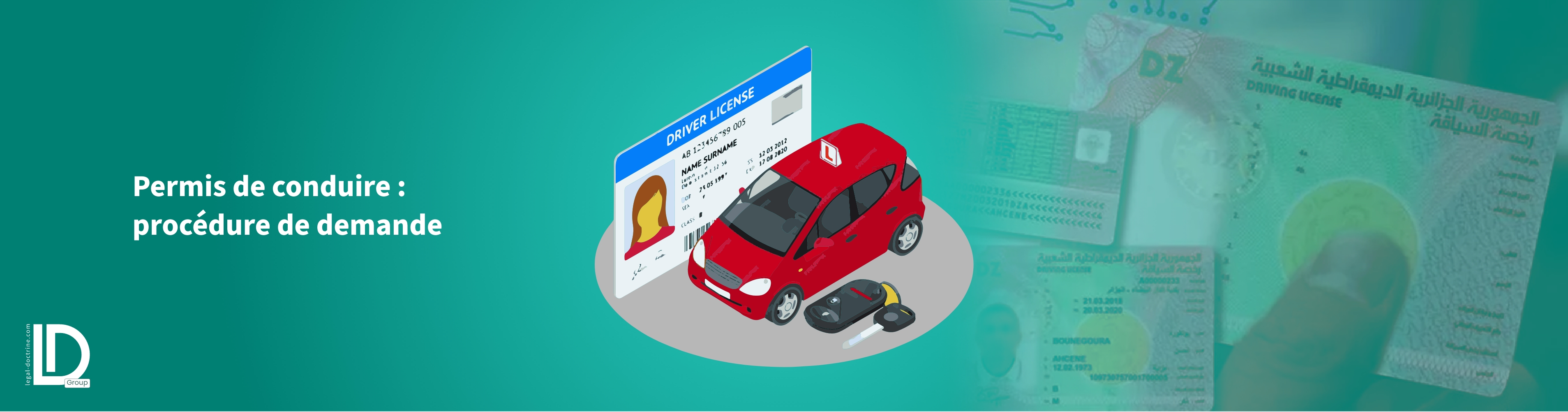 Illustration de l’article Permis de conduire : Comment demander un permis de conduire en Algérie