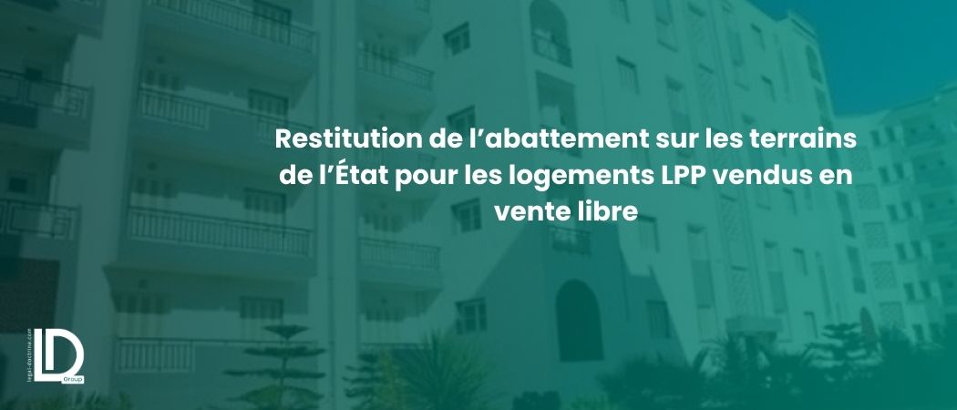 Illustration de l’article Restitution de l’abattement sur les terrains de l’État pour les logements LPP vendus en vente libre