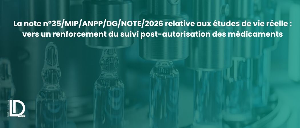 Illustration de l’article La note n°35/MIP/ANPP/DG/NOTE/2026 relative aux études de vie réelle : vers un renforcement du suivi post-autorisation des médicaments