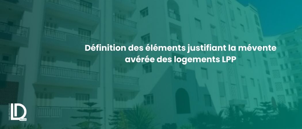 Illustration de l’article Définition des éléments justifiant la mévente avérée des logements LPP