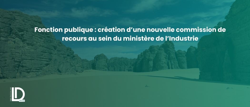 Illustration de l’article Fonction publique : création d’une nouvelle commission de recours au sein du ministère de l’Industrie