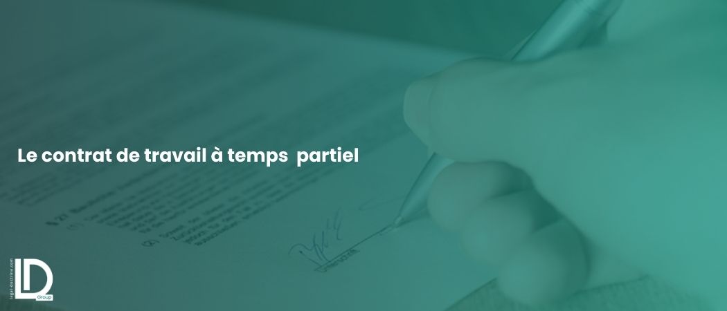 Illustration de l’article Le contrat de travail à temps partiel
