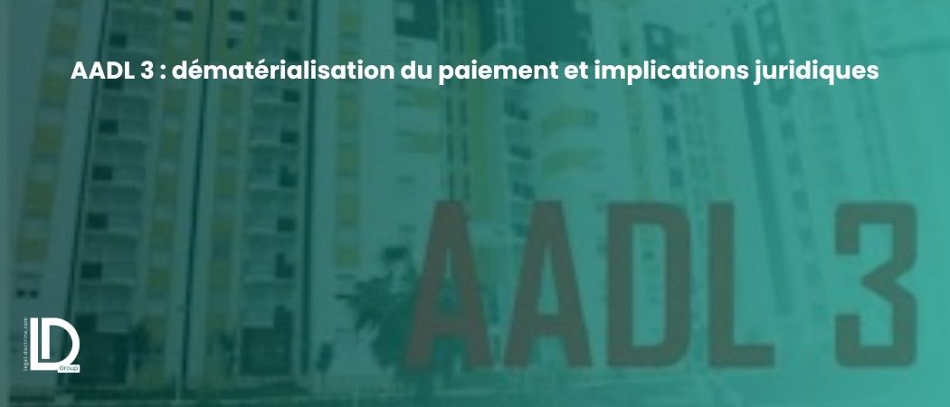Illustration de l’article AADL 3 : dématérialisation du paiement et implications juridiques