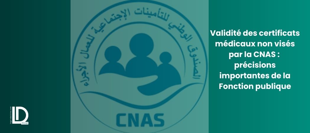 Illustration de l’article Validité des certificats médicaux non visés par la CNAS : précisions importantes de la Fonction publique