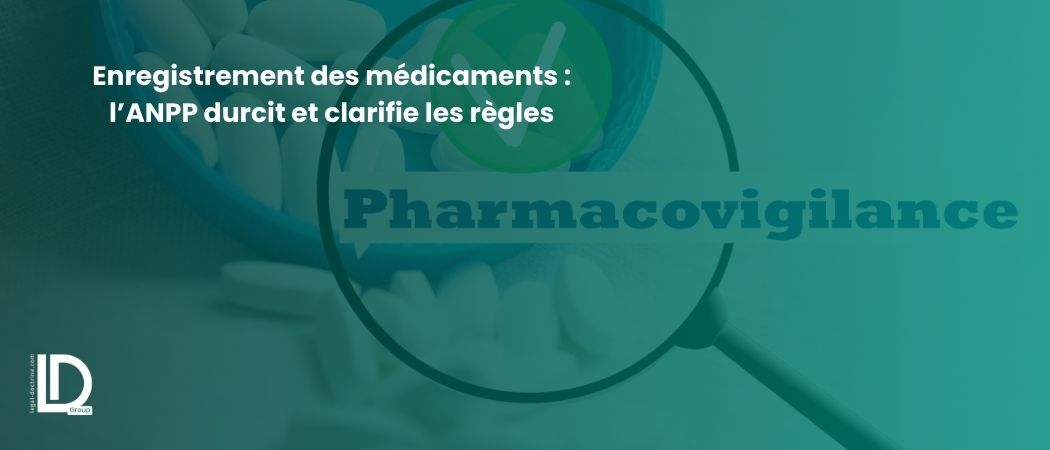 Illustration de l’article Enregistrement des médicaments : l’ANPP durcit et clarifie les règles