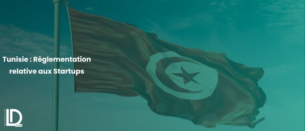 Illustration de l’article Tunisie : Réglementation relative aux Startups