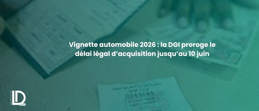 Illustration de l’article Vignette automobile 2026 : la DGI proroge le délai légal d’acquisition jusqu’au 10 juin