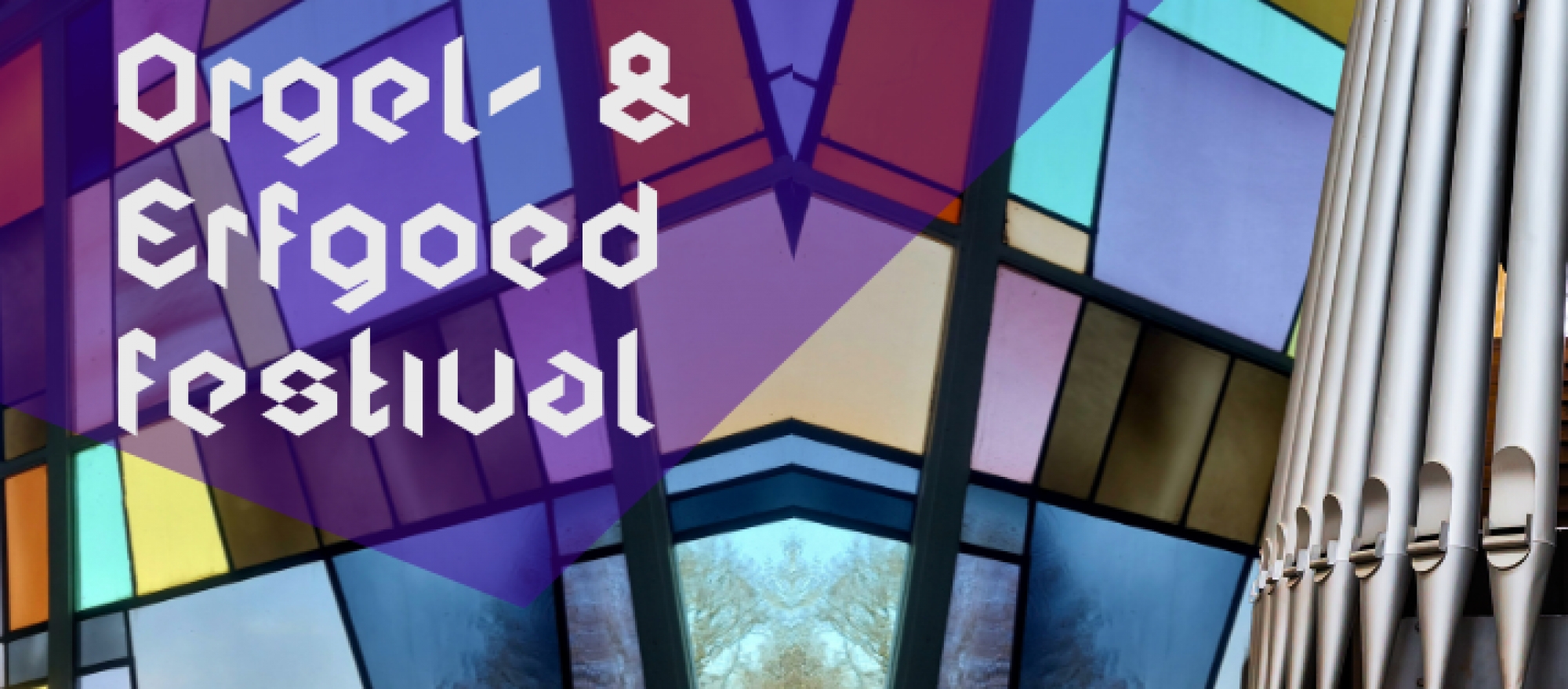 Orgel- & Erfgoedfestival banner