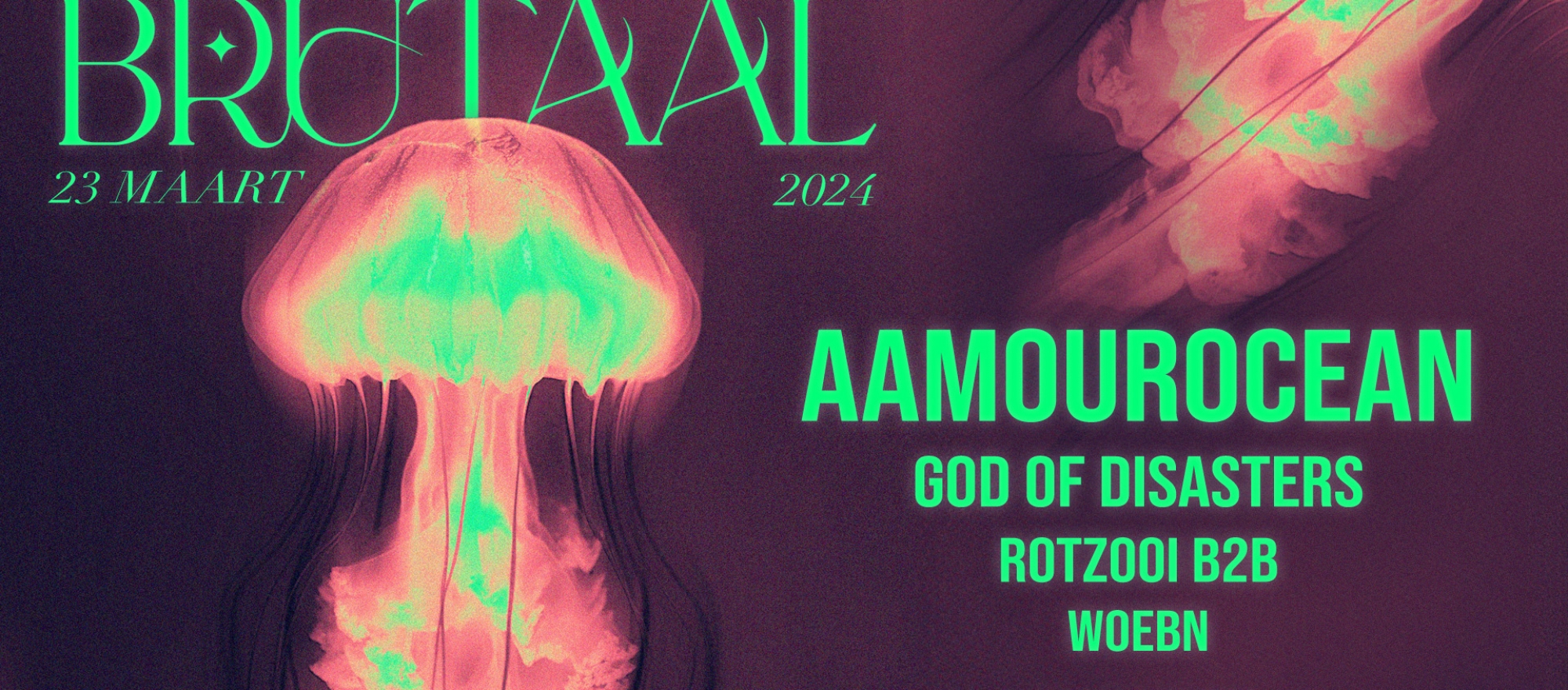 BRUTAAL | AAMOUROCEAN + God of Disasters + more banner