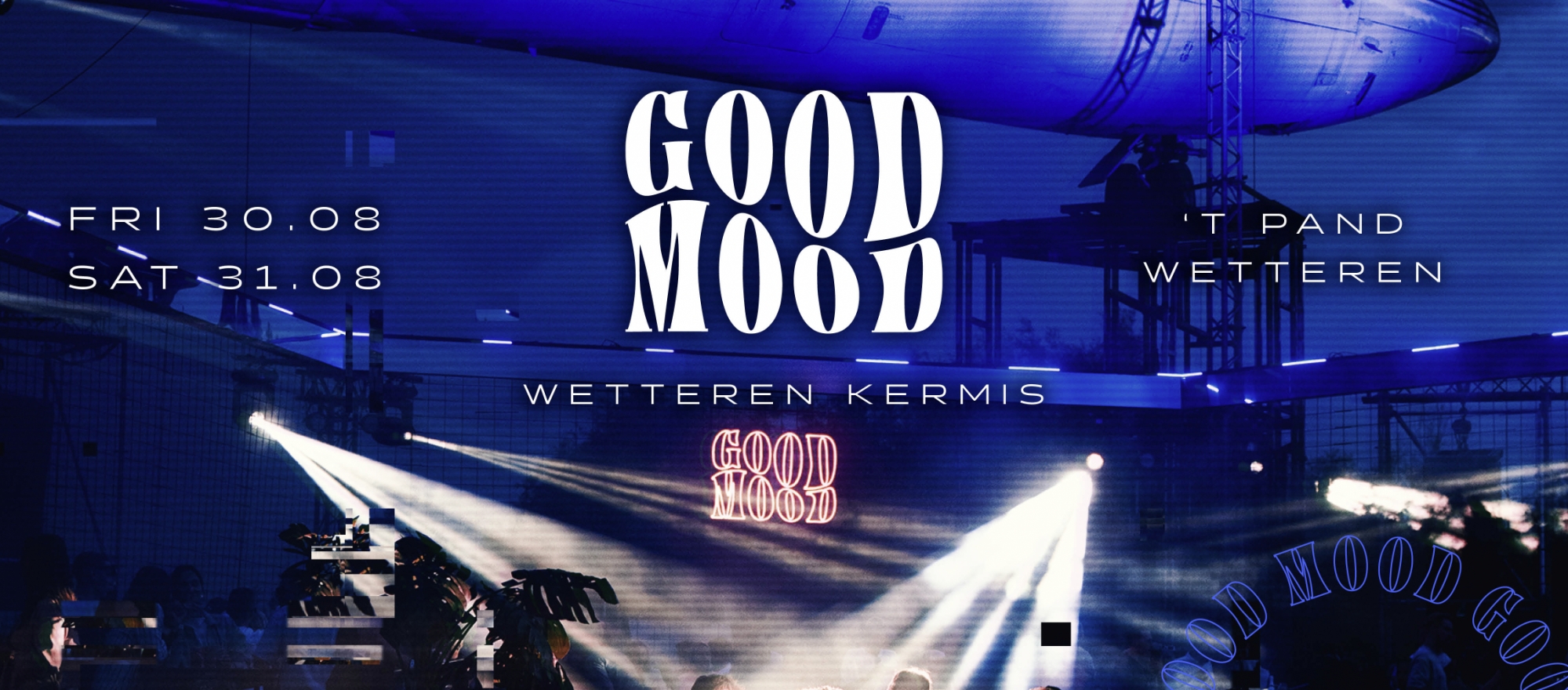 GOOD MOOD ⏤ WETTEREN KERMIS 2024 banner