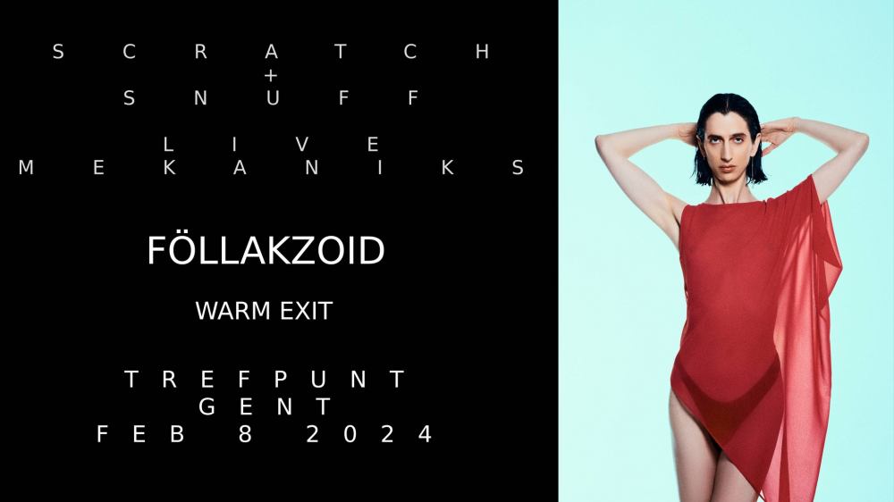 Föllakzoid + Warm Exit 