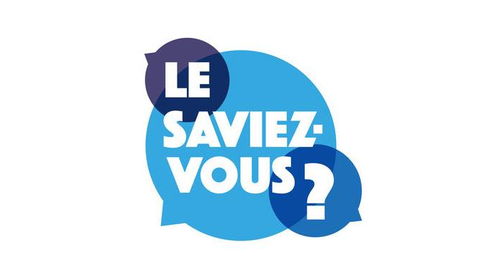 Le saviez-vous ?