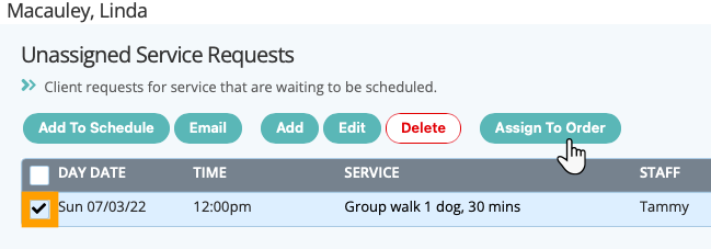 Assign a service request to a client order in dog walking software