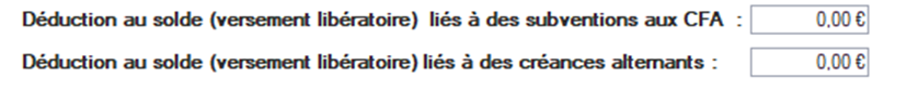 Formulaire avec deux champs de saisie : "Déduction au solde (versement libératoire) liés à des subventions aux CFA" avec une valeur de 0,00 € et "Déduction au solde (versement libératoire) liés à des créances alternants" également avec une valeur de 0,00 €. Il faut complèter avec les sommes versées.