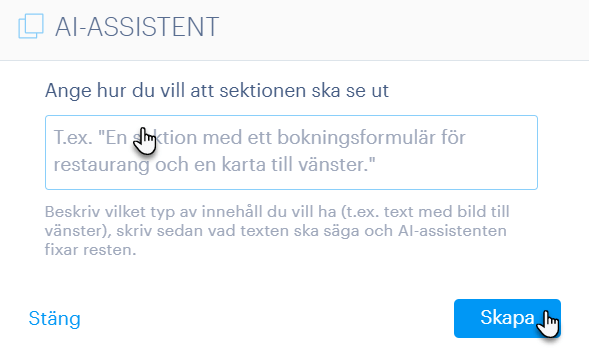 Skriv instruktioner för hur du vill att sektionen ska se ut samt om det är någon särskild text som sektionen ska innehålla.