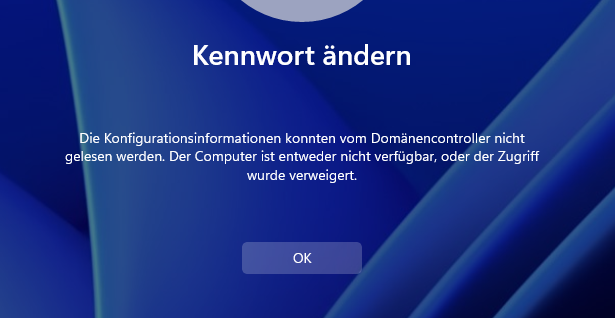 Die Konfigurationsinformationen konnten vom Domänencontroller nicht gelesen werden. Der Computer ist entweder nicht verfügbar, oder der Zugriff wurde verweigert.