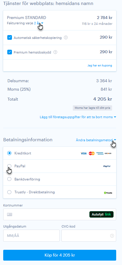 I kassan kan du välja betalmetod, antal år som du vill prenumerationen ska gälla samt slå av eller på tilläggstjänster.