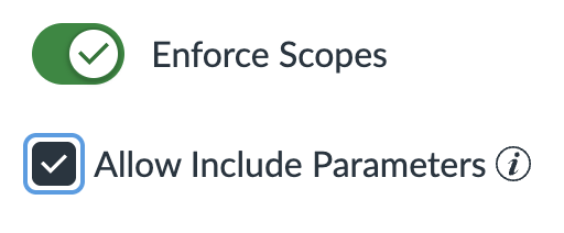 A screenshot of Canvas -> Admin -> <Root account> -> Developer Keys -> <API Key> -> Enforce Scopes, with checkbox 'Allow Include Parameters' checked.