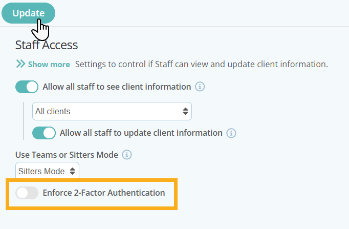 Disable Two-Factor Authentication for all staff using Pet Sitter Plus, a Pet Sitting Software