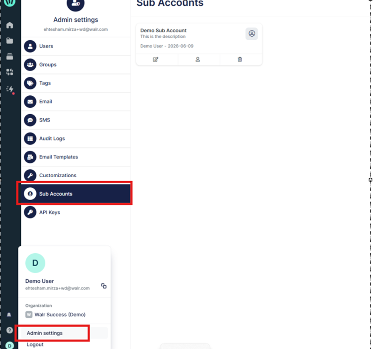 The image displays an admin dashboard for a user account, showcasing various settings such as users, tags, email, SMS, audit logs, email templates, customizations, API keys, and an organization section, all within a user account management interface.

AI-generated content may be incorrect.