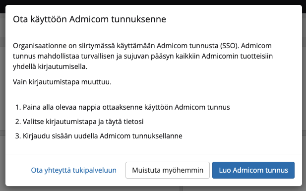 Ota käyttöön Admicom tunnuksenne -ikkuna työpöytäversiossa