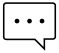 Chat bubble outline