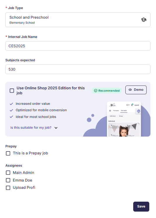 Form to set up a school job with fields for job type, name, subject count, shop edition, prepay option, assignees, and a save button.