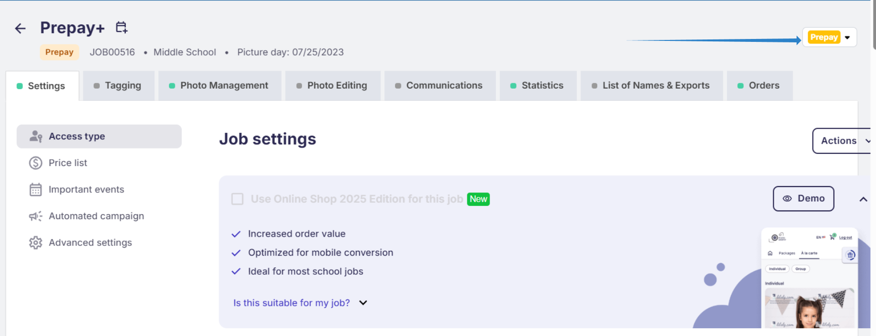 Photo job settings for with 'Access Type' section open. A blue arrow points to the 'Prepay' toggle.