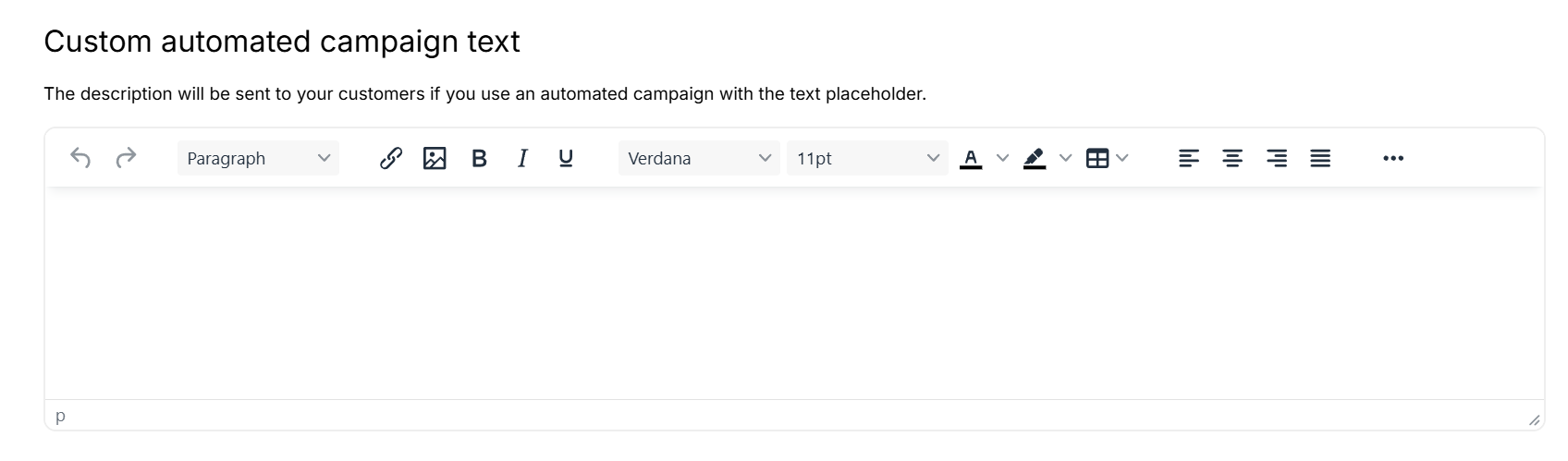 Custom communication profile text editor with formatting toolbar and placeholder instructions.