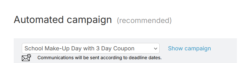 Automated Campaign screen showing a renamed communication profile: 'Makeup Day Campaign'.