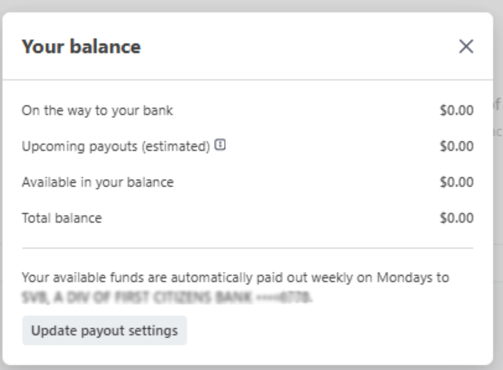 Pop-up window titled “Your balance” showing payout details, including amounts on the way to the bank, upcoming payouts, available balance, total balance, and an Update payout settings button.