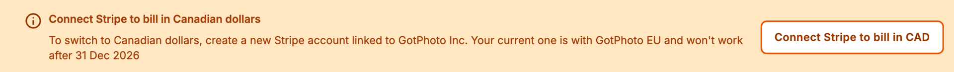 Informational banner prompting you to connect a new Stripe account to enable billing in Canadian dollars