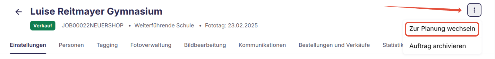 Status des Fotoauftrags von Verkauf auf Planung ändern.