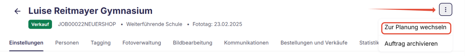 Status des Fotoauftrags von Verkauf auf Planung ändern.