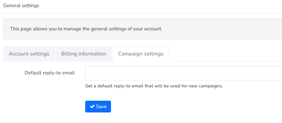 Campaign settings section with field for configuring a default reply email address