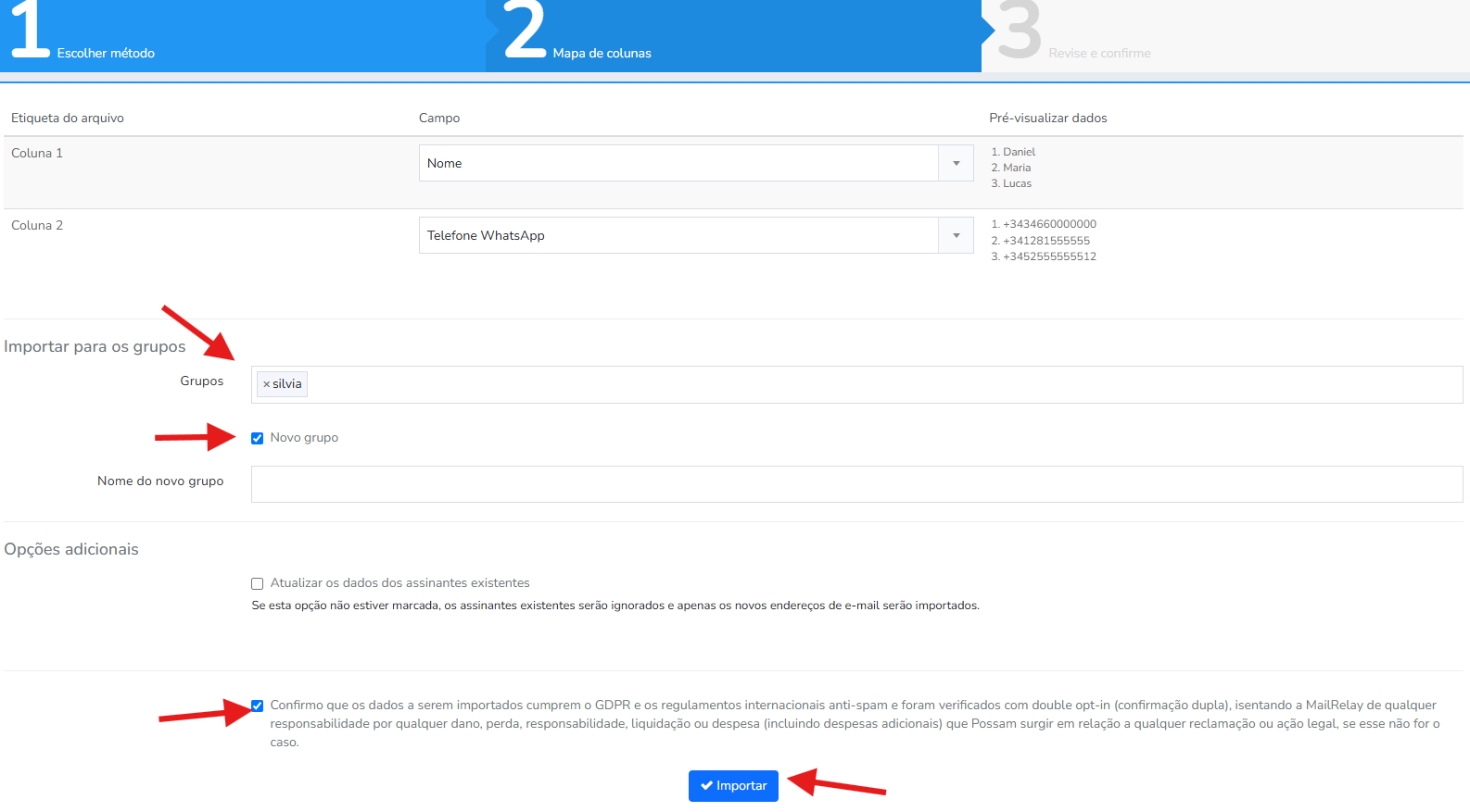 Selecione o grupo para o qual deseja importar