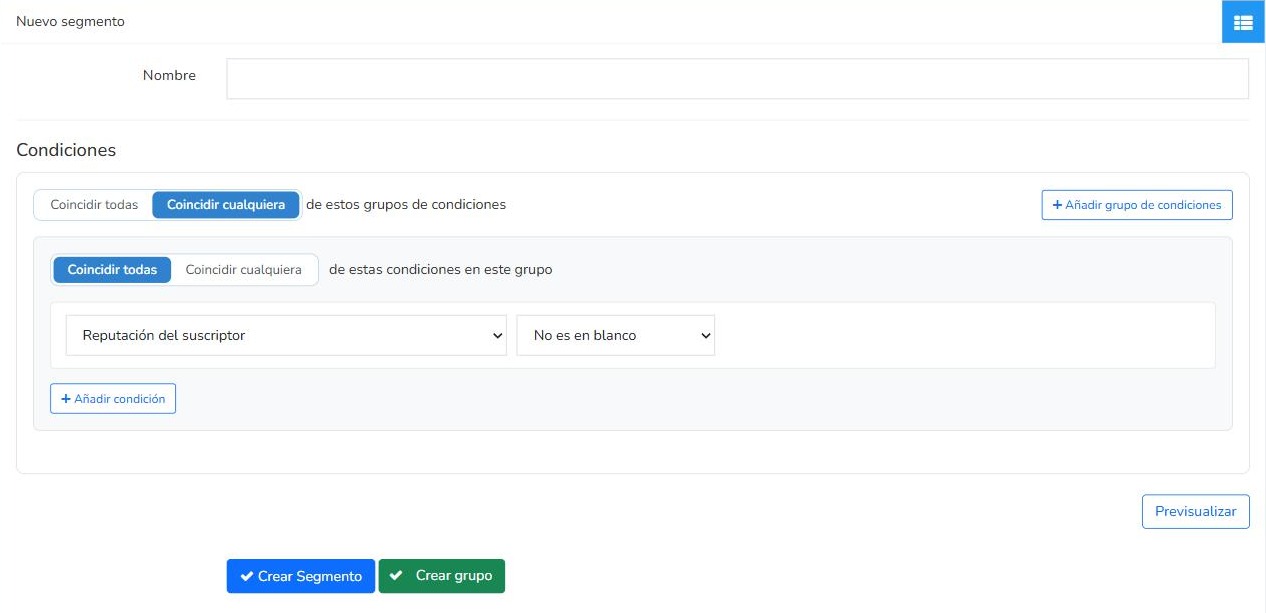 Formulario Nuevo segmento de Mailrelay con nombre, condiciones, Coincidir todas, Coincidir cualquiera y botones Crear Segmento y Crear grupo
