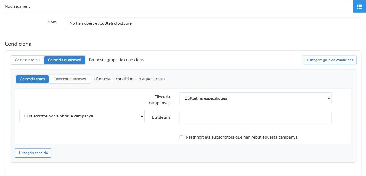 Segment de Mailrelay amb la condició El subscriptor no va obrir la campanya i el filtre de butlletins específics