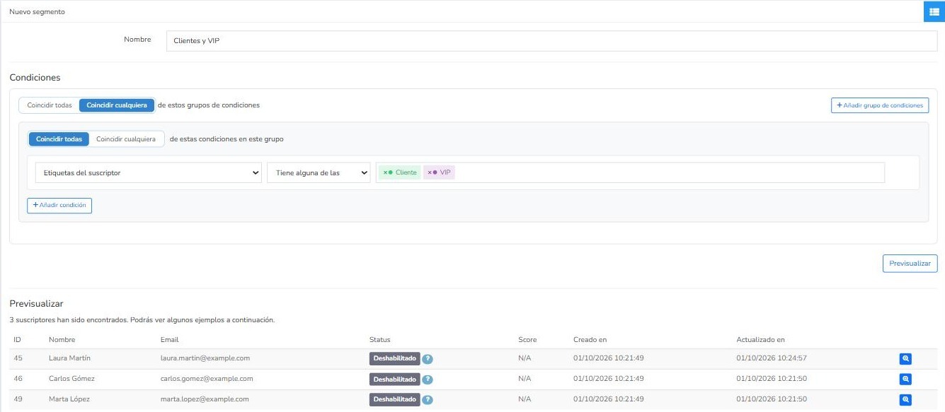 Segmento de Mailrelay con la condición Etiquetas del suscriptor Tiene alguna de las Cliente y VIP y la previsualización de resultados