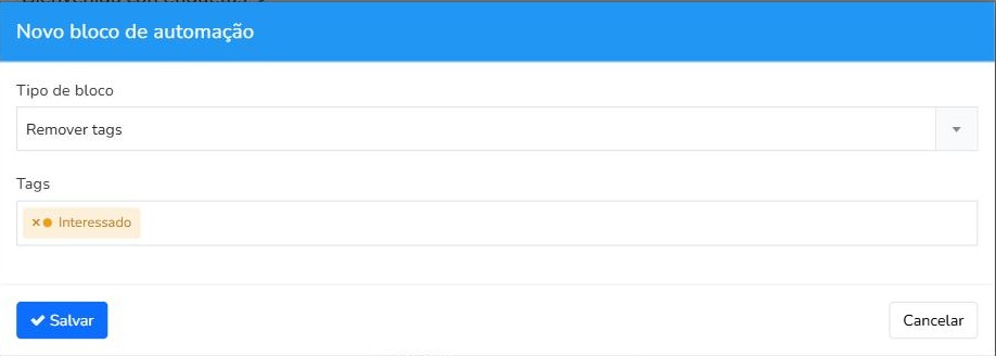 Bloco de automação do Mailrelay com a ação Remover tags e a tag Interessado