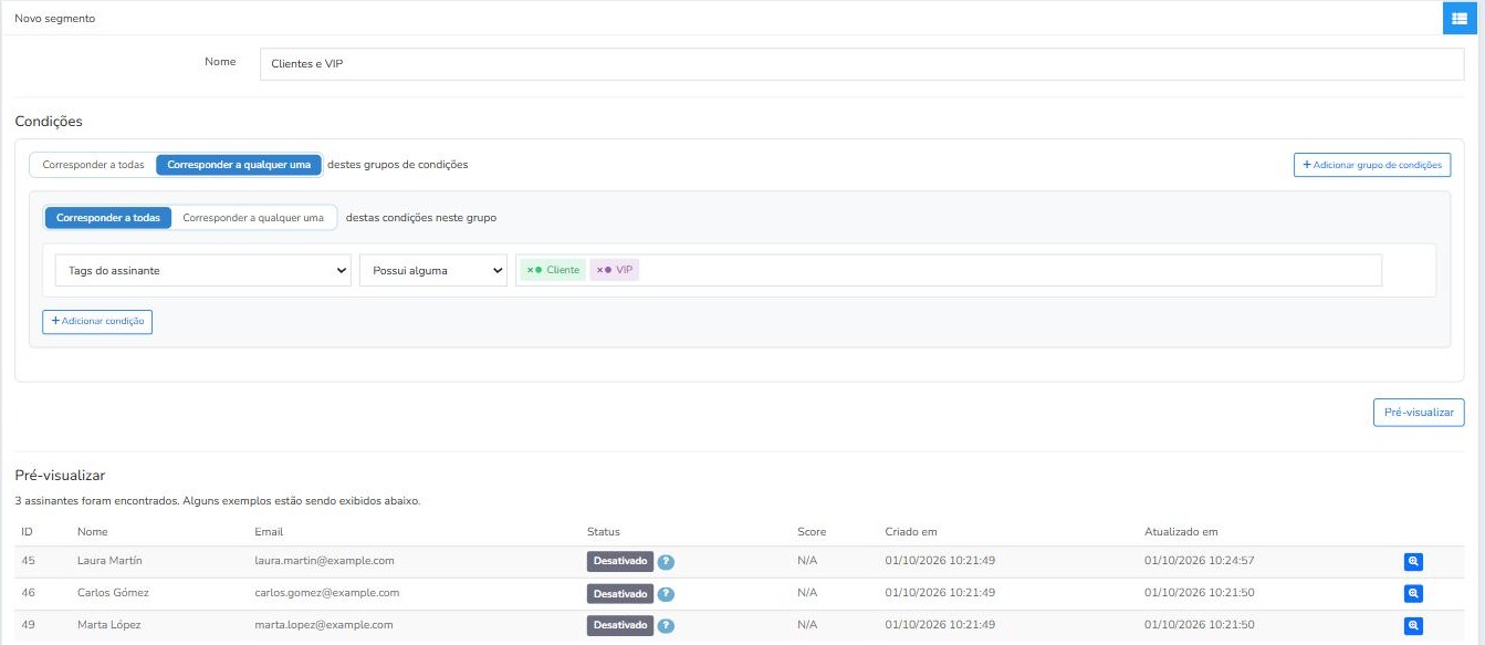 Segmento do Mailrelay com a condição Tags do assinante Possui alguma Cliente e VIP e a pré-visualização dos resultados