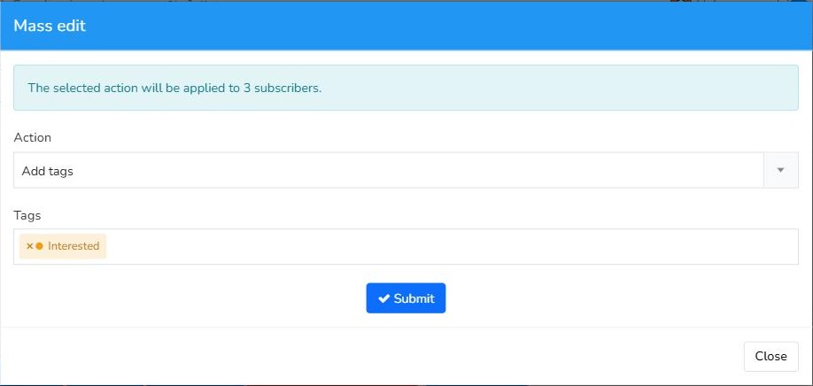 Mailrelay Mass edit window with the Add tags action and the Interested tag for 3 subscribers