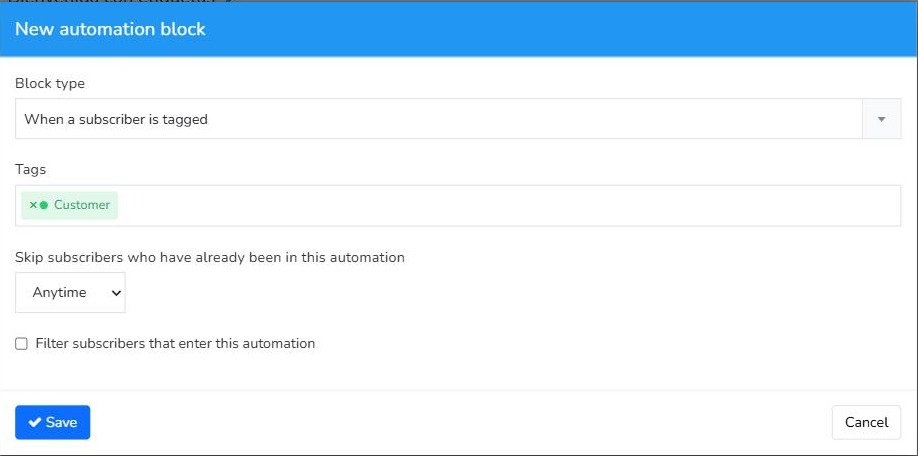 Mailrelay automation block with the entry point When a subscriber is tagged and the Customer tag