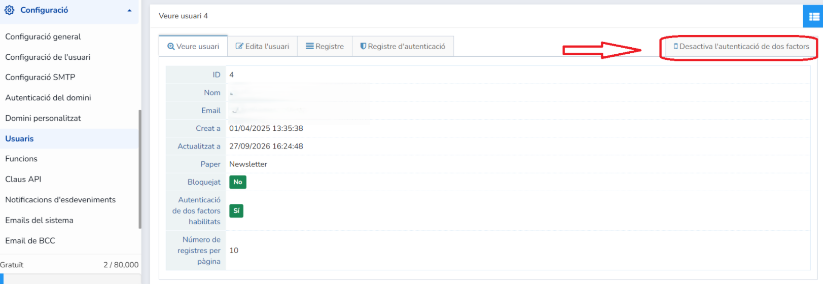 Opció de Mailrelay per a un administrador desactiva la verificació en dos passos (2FA) d'un usuariOpció de Mailrelay perquè un administrador desactivi la verificació en dos passos (2FA) d'un usuari