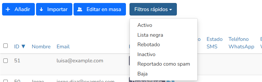 Menú Filtros rápidos con los estados Activo, Lista negra, Rebotado, Inactivo, Reportado como spam y Baja